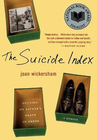 Suicide Index, The - Joan Wickersham