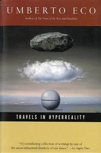 Travels in HyperReality : Harvest Book - Umberto Eco