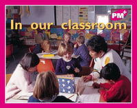 In our classroom : PM Plus Magenta - Jenny Giles