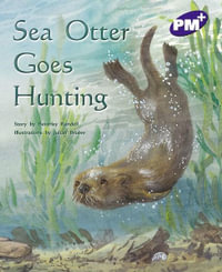 Sea Otter Goes Hunting : PM Plus Purple - Beverley Randell