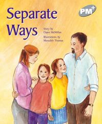 Separate Ways : PM Plus Silver - Dawn McMillan