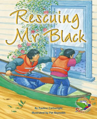 Rescuing Mr Black : Flying Colours Orange - Pauline Cartwright