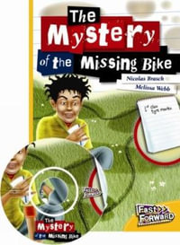 The Mystery of the Missing Bike - Nicholas Brasch