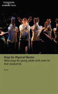 Plays for Physical Theatre - Angie Farrow