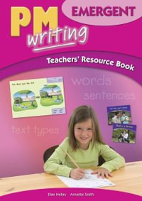 PM Writing Emergent Teachers' Resource Book - Annette Smith