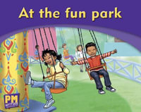 At the fun park - Annette Smith