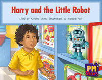 Harry and the Little Robot - Annette Smith