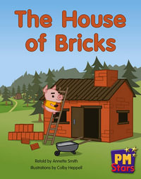 The House of Bricks - Annette Smith