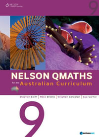 Nelson Qmaths 9 Student Book Plus Access Card for 4 Years : Australian Curriculum - Stephen Swift