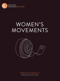 Nelson Modern History : Women's Movements - Maryellen Galbally