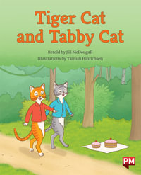 Tiger Cat and Tabby Cat - Jill McDougall