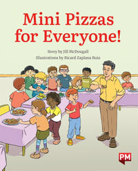 Mini Pizzas for Everyone! - Jill McDougall