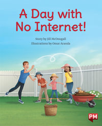 A Day with No Internet! - Jill McDougall