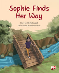 Sophie Finds her Way - Jill McDougall