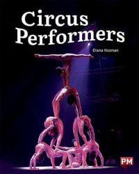 Circus Performers - Diana Noonan