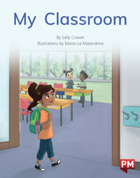 My Classroom - Sally Cowan