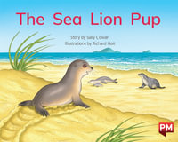 The Sea Lion Pup - Sally Cowan