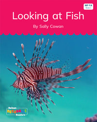 Looking at Fish (Set 7.2, Book 1) - Sally Cowan