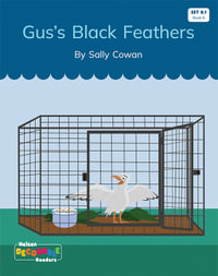 Gus's Black Feathers (Set 8.1, Book 6) - Sally Cowan