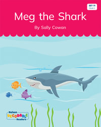 Meg the Shark (Set 11, Book 1) - Sally Cowan