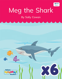 Meg the Shark x 6 (Set 11, Book 1) - Sally Cowan