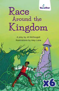 Race Around the Kingdom x 6 - Jill McDougall