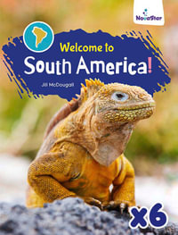 Welcome to South America! x 6 - Jill McDougall