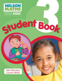 Nelson Maths AC NSW Student Book - Year 3 - Yale Mercieca