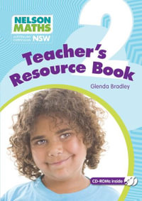 Nelson Maths for NSW : Year 2 : Teacher Resource Book - Australian Curriculum - Glenda Bradley