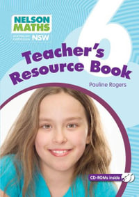 Nelson Maths for NSW : Year 6 : Teacher Resource Book - Australian Curriculum - Pauline Rogers