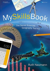 My Skills Book : The Social Studies Geography Tool Kit - Ruth Naumann