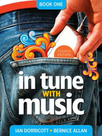 In Tune with Music - Book 1 : Student Book - Ian Dorricott