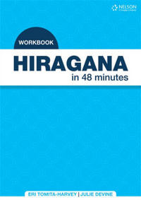 Hiragana in 48 Minutes Workbook - Julie Devine