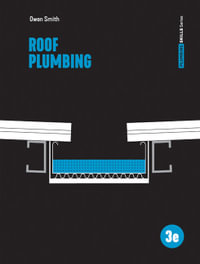 Roof Plumbing : 3rd Edition - Owen Smith