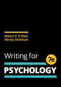 Writing for Psychology : 7th Edition - Robert O'Shea