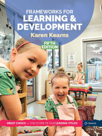 Frameworks for Learning and Development : 5th edition - Karen Kearns