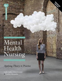 Mental Health Nursing Enhanced Edition - Gylo Hercelinskyj