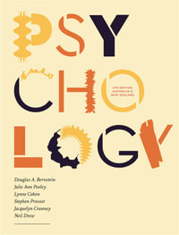 Psychology - Australian and New Zealand Edition : 4th Edition - Douglas A. Bernstein