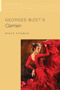 Georges Bizet's Carmen : Oxford Keynotes - Nelly Furman