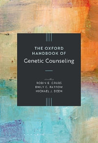 The Oxford Handbook of Genetic Counseling - Deem