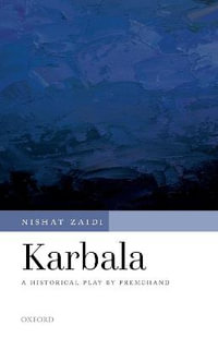 Karbala : A Historical Play by Premchand - Nishat Zaidi