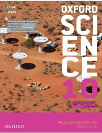 Oxford Science 10 Western Australian Curriculum : Student Book + obook assess - Helen Silvester