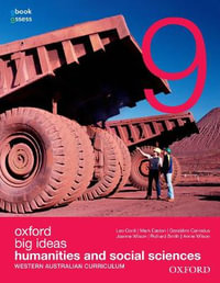 Big Ideas Humanities & Social Sciences 9 Western Australian Curriculum Student Book+Obook Assess : Oxford Big Ideas Humanities & Social Science - Leo Conti