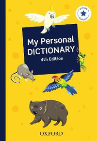 My Personal Dictionary : 4th Edition - Oxford Dictionary