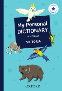 My Personal Dictionary Victoria : Language based consumable workbooks - Oxford Dictionary
