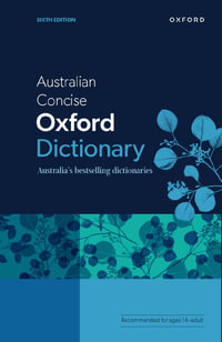 Australian Concise Oxford Dictionary : 6th Edition - Mark Gwynn