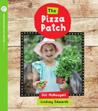 The Pizza Patch : Oxford Level 8: Pack of 6 - Jill McDougall