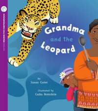 Grandma and the Leopard : Oxford Level 9: Pack of 6 - Susan Gates