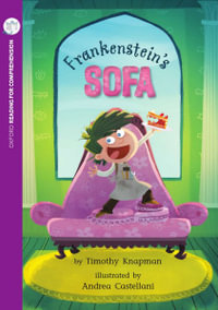 Frankenstein's Sofa : Oxford Level 9: Pack of 6 with Comprehension Card - Timothy Knapman