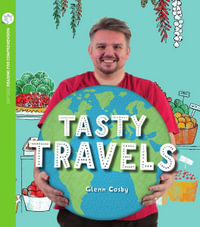 Tasty Travels : Oxford Level 11: Pack of 6 - Glenn Cosby